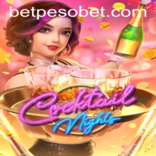 CocktailNights: Exploring the Excitement with PesoBet