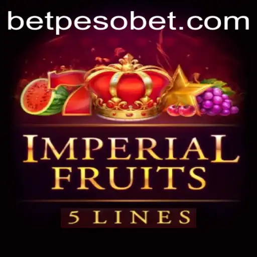 Imperial Fruits 5: An In-depth Look at PesoBet's Latest Sensation